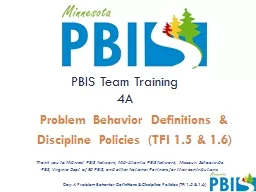 PBIS Team Training 4A Problem Behavior Definitions & Discipline Policies (TFI 1.5