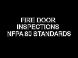 FIRE DOOR INSPECTIONS NFPA 80 STANDARDS