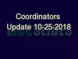 Coordinators Update 10-25-2018