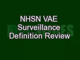 NHSN VAE Surveillance Definition Review