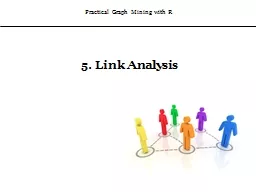 5. Link Analysis   Practical Graph Mining with R