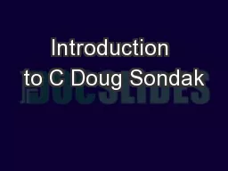 Introduction to C Doug Sondak