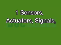 1 Sensors, Actuators, Signals,