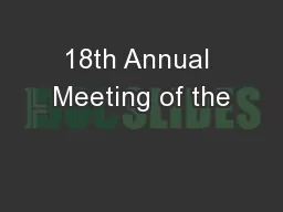 18th Annual Meeting of the