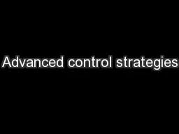 Advanced control strategies