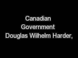 Canadian Government Douglas Wilhelm Harder,