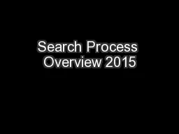 Search Process Overview 2015