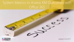 System Metrics to Assess KM Outcomes with Office 365