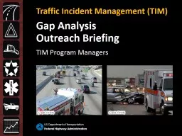 Traffic Incident  Management (TIM)