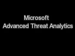 Microsoft Advanced Threat Analytics