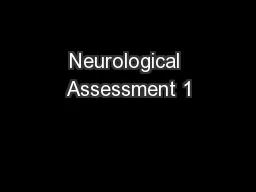 Neurological Assessment 1