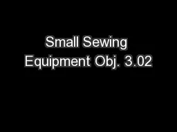 Small Sewing Equipment Obj. 3.02