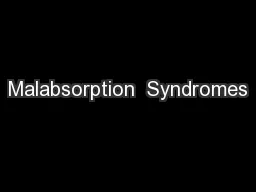 Malabsorption  Syndromes