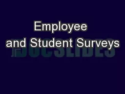 Employee and Student Surveys