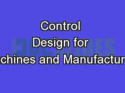 Control Design for Machines and Manufacturing