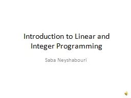 Introduction to Linear and Integer Programming