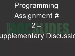 Programming Assignment # 2 – Supplementary Discussion