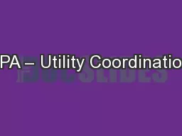 LPA – Utility Coordination