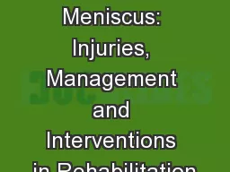 The Meniscus: Injuries, Management and Interventions in Rehabilitation