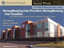 Strengthening Our Practice: Strengthening Our Families