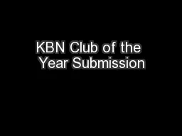 KBN Club of the Year Submission