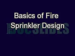 Basics of Fire Sprinkler Design