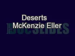 Deserts   McKenzie Eller 