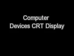 Computer Devices CRT Display