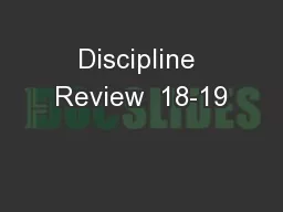 Discipline Review  18-19