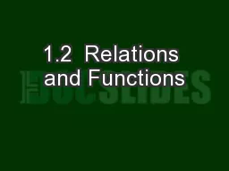 1.2  Relations and Functions