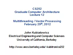 CS252 Graduate Computer Architecture