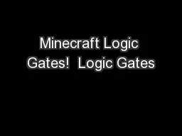 Minecraft Logic Gates!  Logic Gates