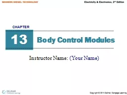 Body Control Modules Instructor Name: