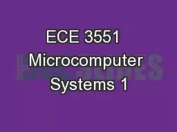 ECE 3551  Microcomputer Systems 1