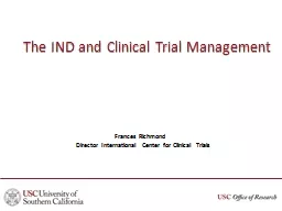 The IND and Clinical Trial Management