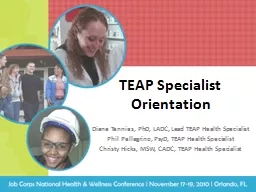TEAP Specialist  Orientation