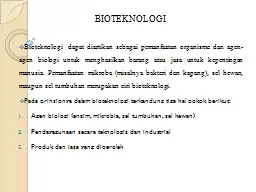 BIOTEKNOLOGI Bioteknologi