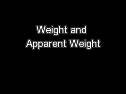 Weight and Apparent Weight