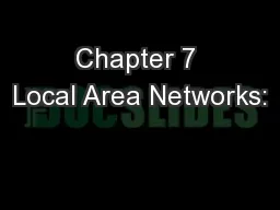 Chapter 7 Local Area Networks: