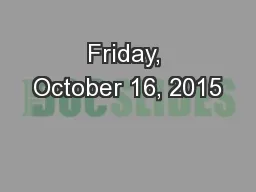 Friday, October 16, 2015