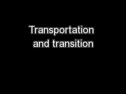 Transportation and transition