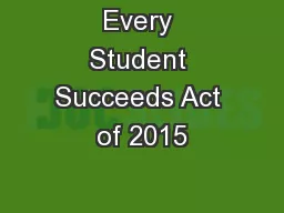 Every Student Succeeds Act of 2015