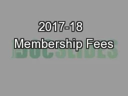 2017-18  Membership Fees