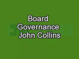 Board Governance John Collins
