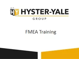 FMEA Training  Page  2 Purpose of the FMEA