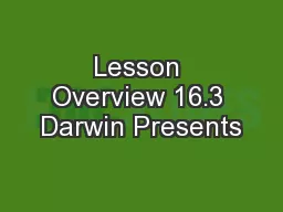Lesson Overview 16.3 Darwin Presents