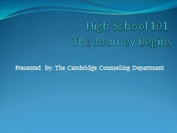High School 101:  The Journey Begins