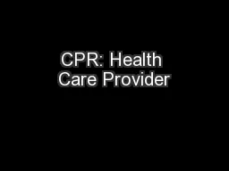 CPR: Health Care Provider