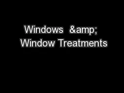 Windows  &  Window Treatments