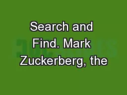 Search and Find. Mark Zuckerberg, the